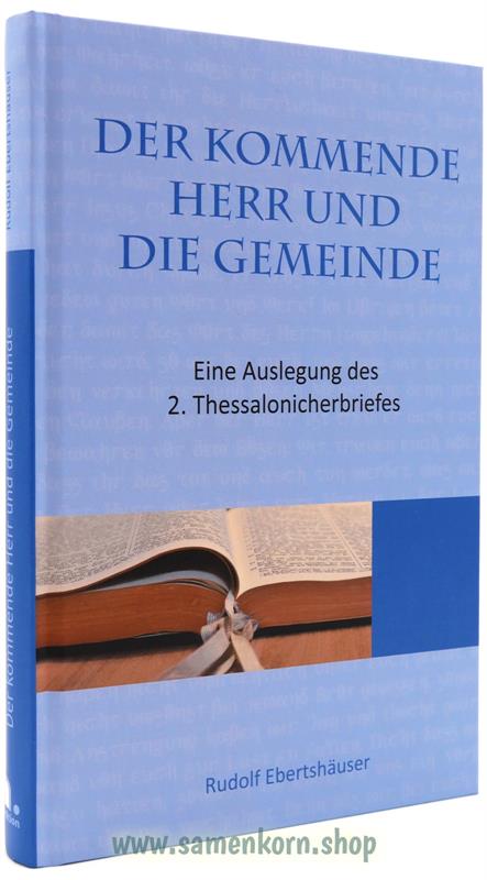 Der kommende Herr und die Gemeinde / Buch