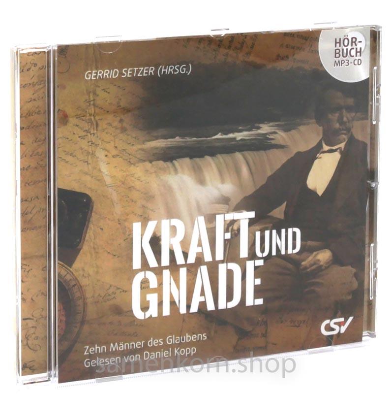 Kraft und Gnade / MP3-Hörbuch