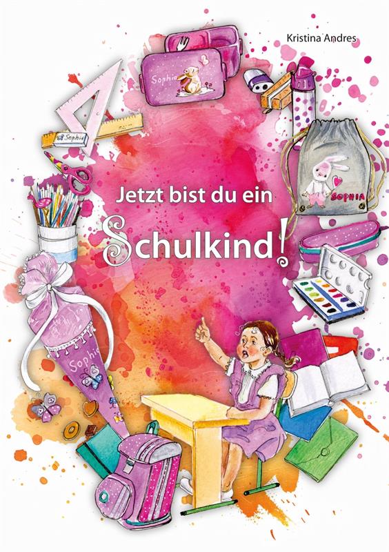 Jetzt bist du ein Schulkind - Mädchen / Heft