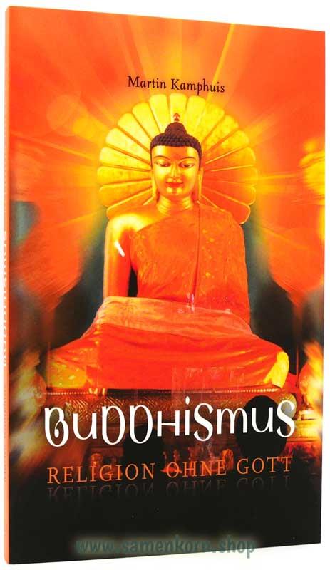 Buddhismus – Religion ohne Gott / Buch