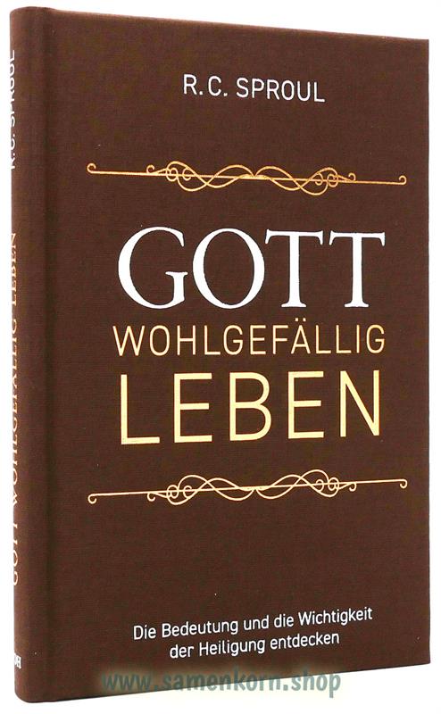 Gott wohlgefällig leben / Buch