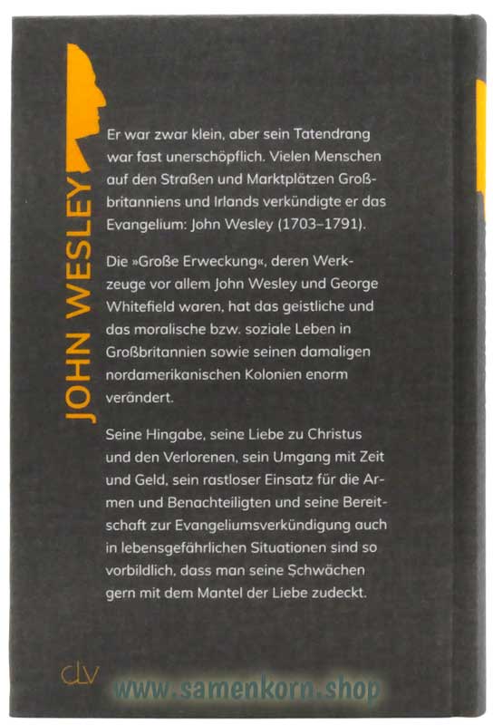 John Wesley / Der Prediger und die "Große Erweckung" in England / Buch