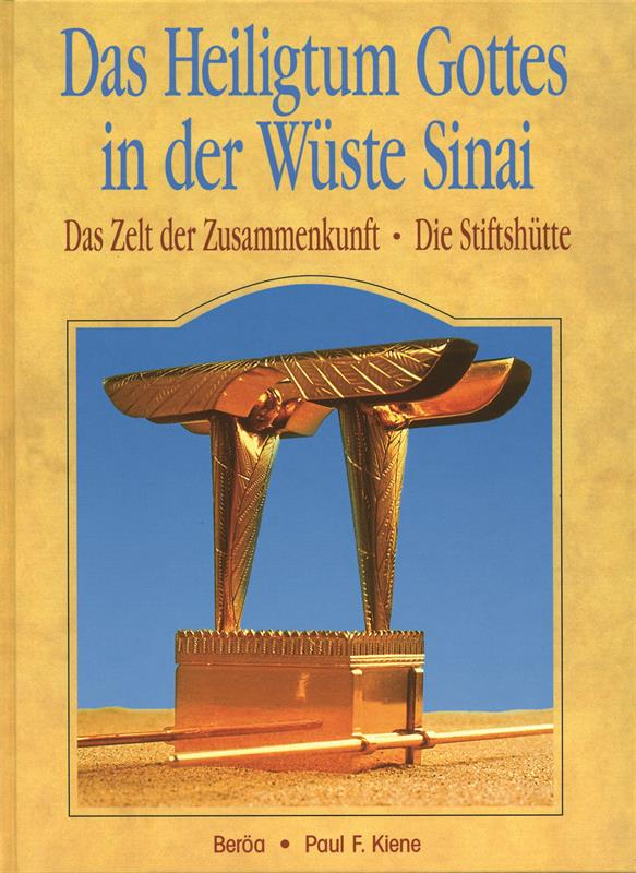 Das Heiligtum Gottes in der Wüste Sinai / Buch