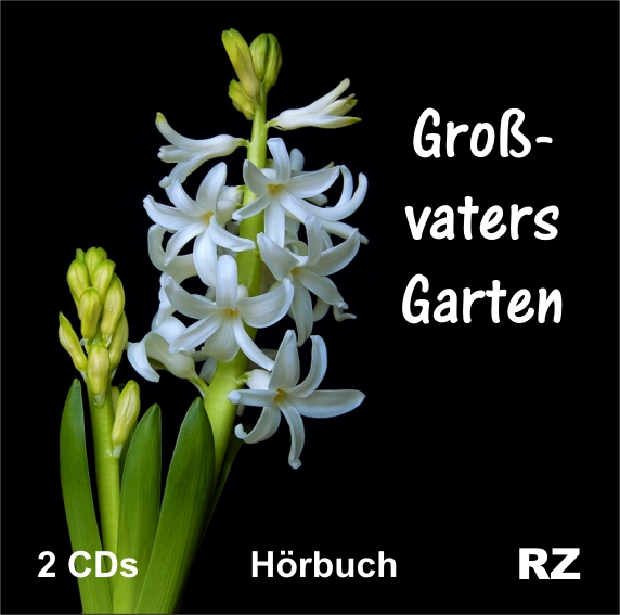 Großvaters Garten / 2CDs- Hörbuch