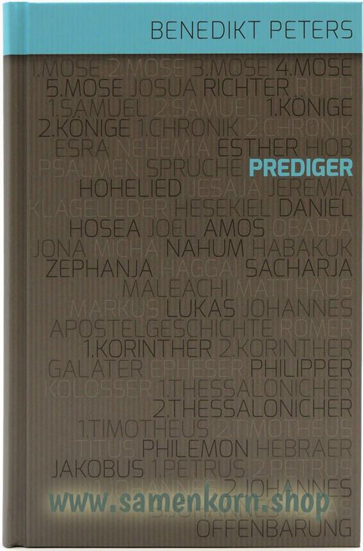 Kommentar zum Buch Prediger / Buch