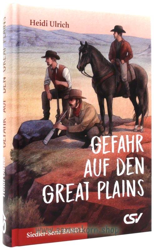 Gefahr auf den Great Plains / Buch