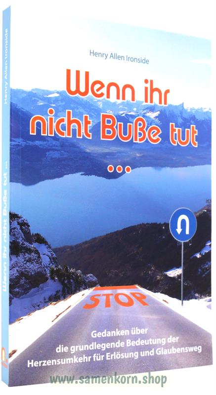 Wenn ihr nicht Buße tut ... / Buch