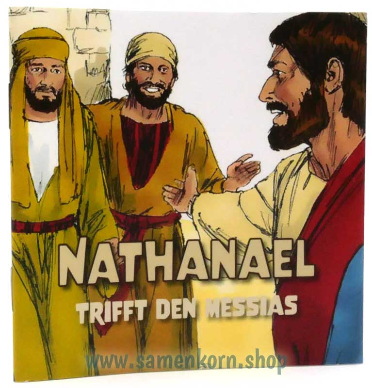 Nathanael trifft den Messias / Heft