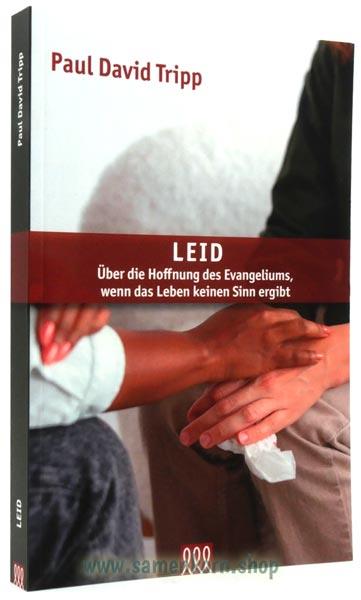 Leid. Über die Hoffnung des Evangeliums / Buch