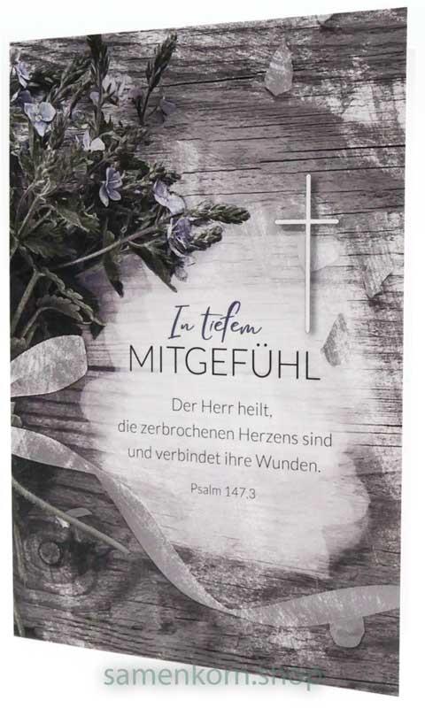 Faltkarte "In tiefem Mitgefühl" Ps. 147,3
