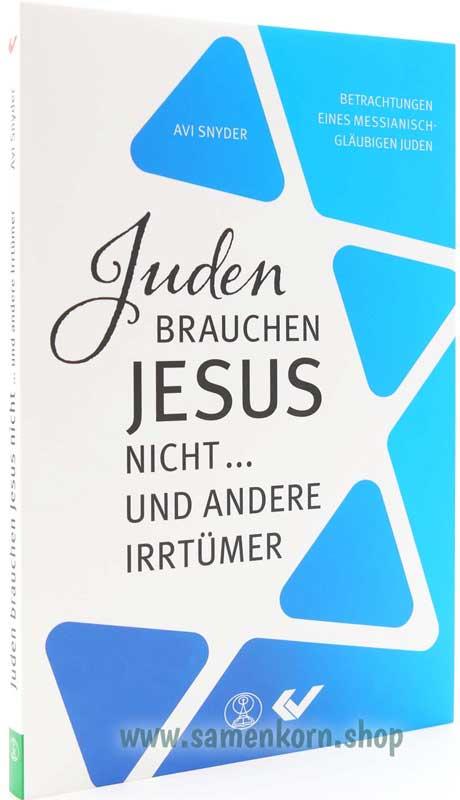 Juden brauchen Jesus nicht... und andere Irrtümer / Buch