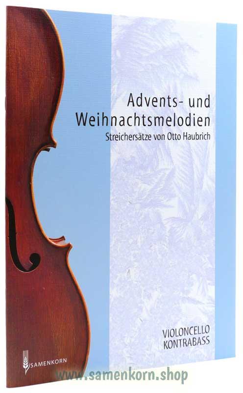 Advents- und Weihnachtsmelodien / Stimmenauszüge Violoncello/Kontrabass