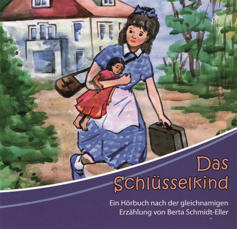 Das Schlüsselkind / CD- Hörbuch