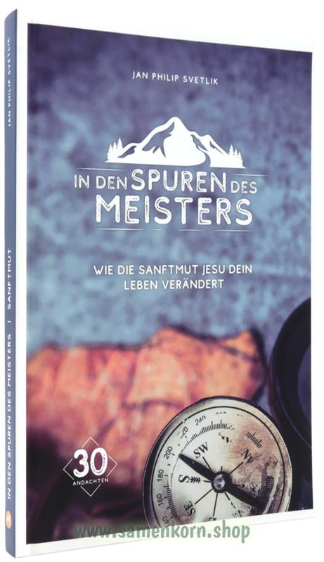 In den Spuren des Meisters / Buch