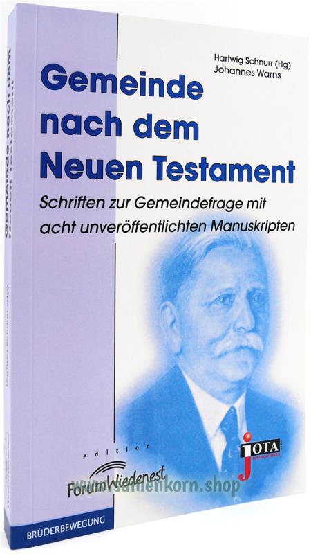 Gemeinde nach dem Neuen Testament / Buch