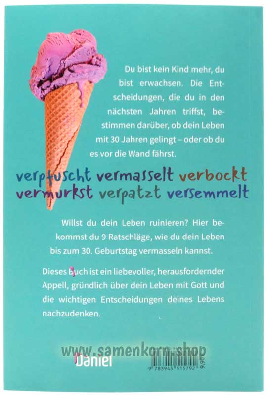 Wie du dein Leben bis 30 vergeigst / Buch
