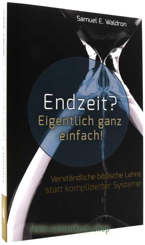 Endzeit? Eigentlich ganz einfach / Buch