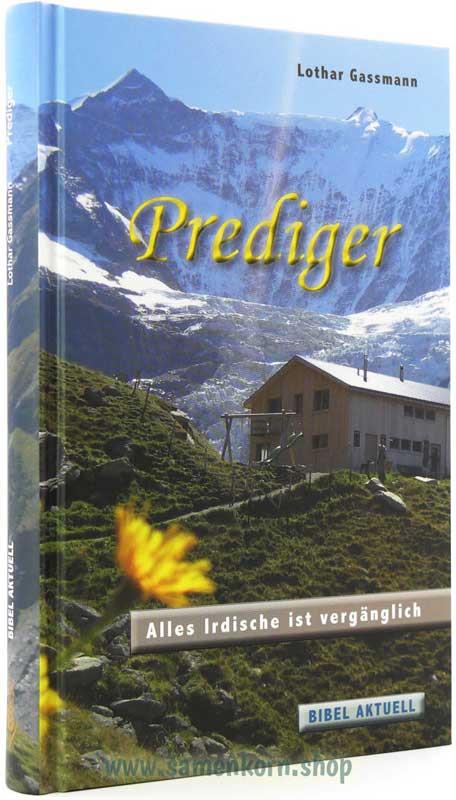 Prediger - Auslegung/Buch - L. Gassmann