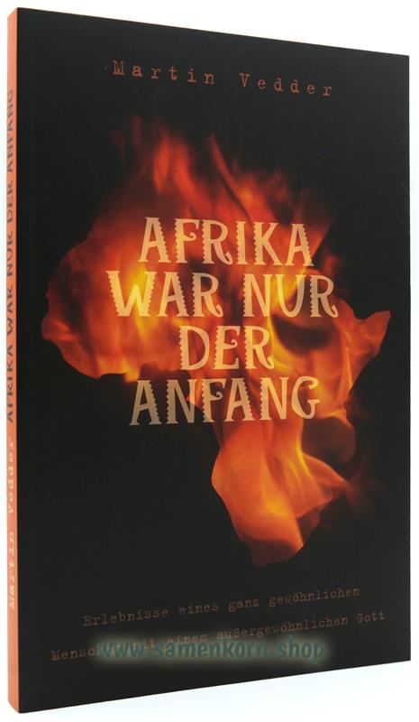 Afrika war nur der Anfang