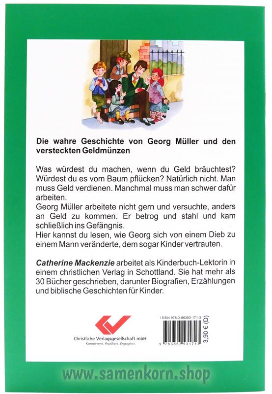 Wächst Geld auf Bäumen? / Die Geschichte von Georg Müller / Heft