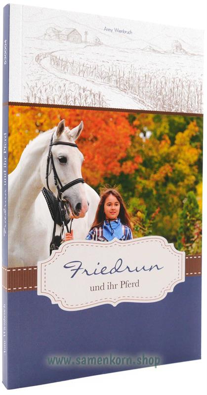 Friedrun und ihr Pferd / Buch