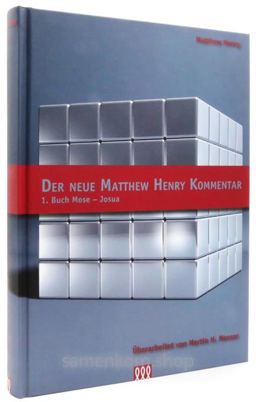 Matthew Henry Kommentar Gesamtausgabe / 6 Bücher
