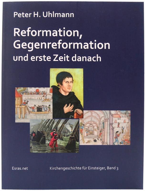 Reformation, Gegenreformation und erste Zeit danach / Buch