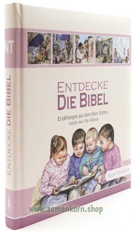Entdecke die Bibel - AT+NT / Kinderbibel