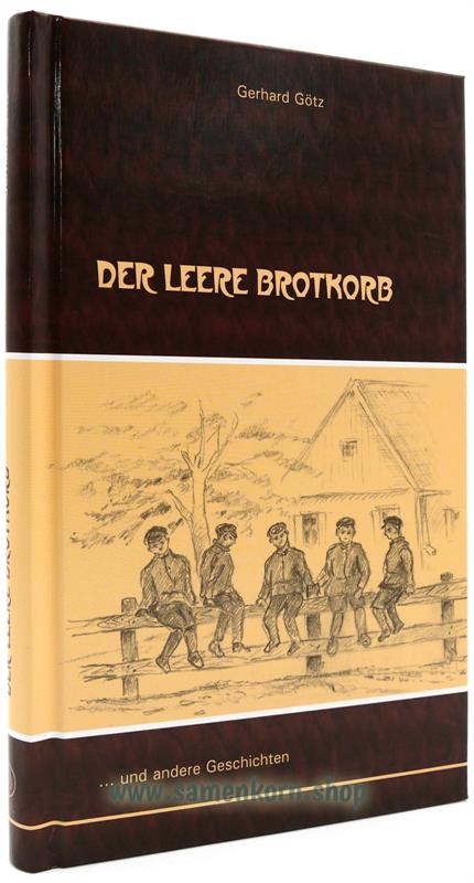 Der leere Brotkorb / ... und andere Geschichten / Buch