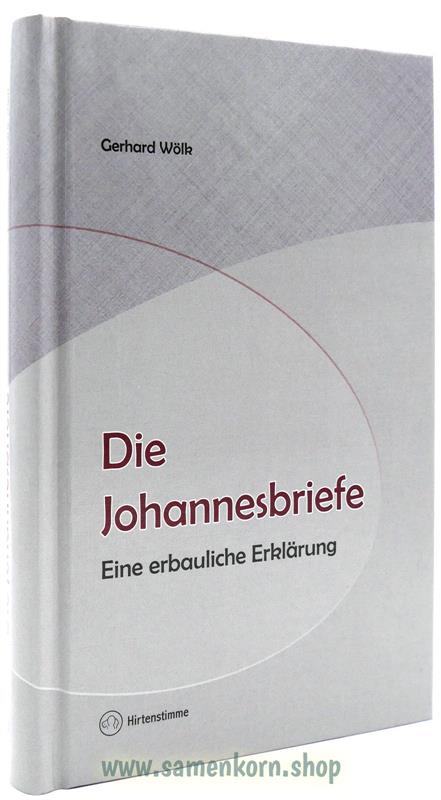 Die Johannesbriefe / Buch