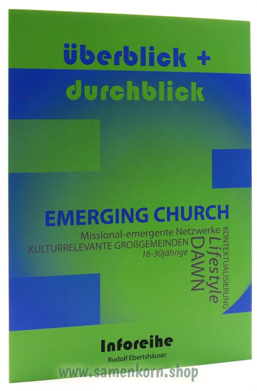 Emerging Church / Überblick und Durchblick / Buch