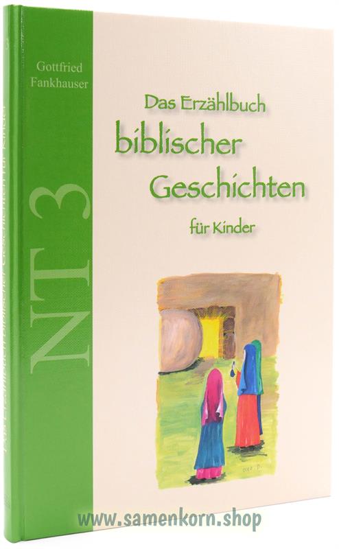Das Erzählbuch biblischer Geschichten für Kinder, Gesamtpaket / 8 Bücher