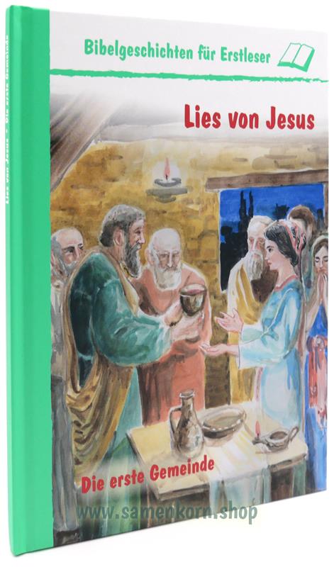 Lies von Jesus. Die erste Gemeinde / Buch