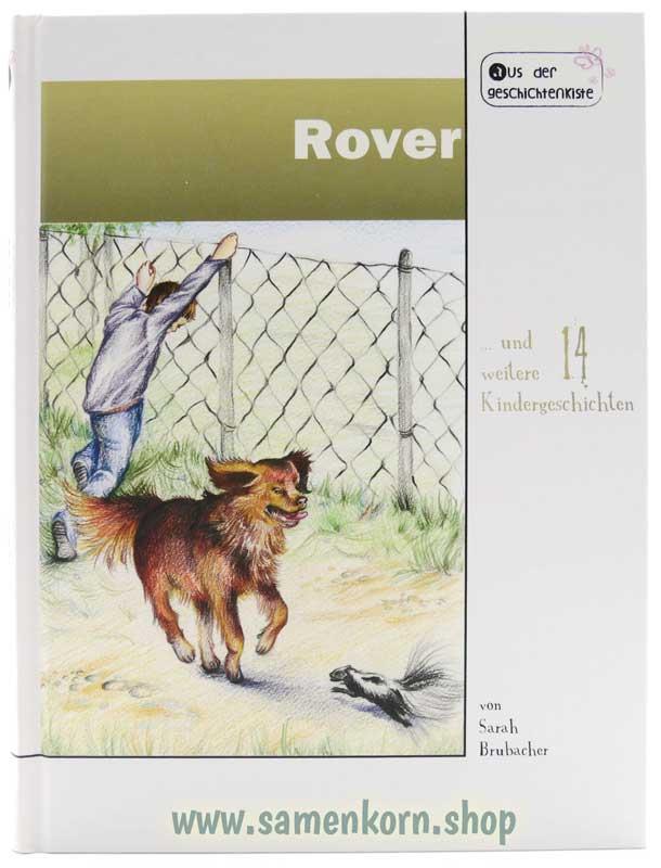 Rover / Der Ruf der blauen Gänse / Set 2 Bücher