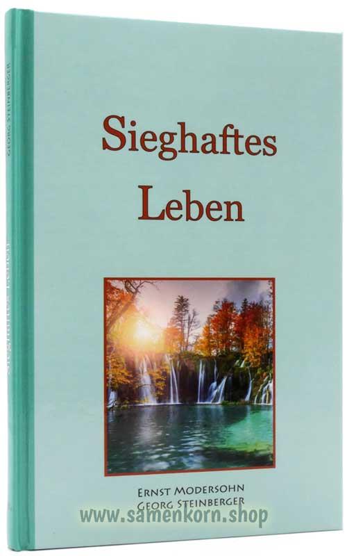 Sieghaftes Leben / Buch