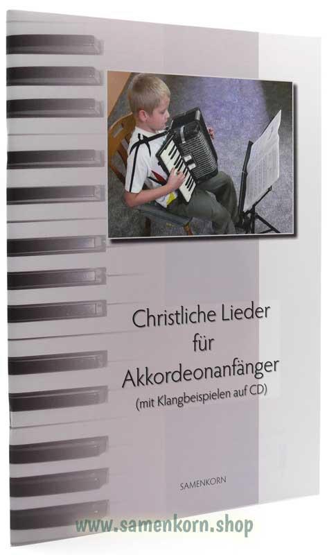 Christliche Lieder für Akkordeonanfänger / Notenheft+CD