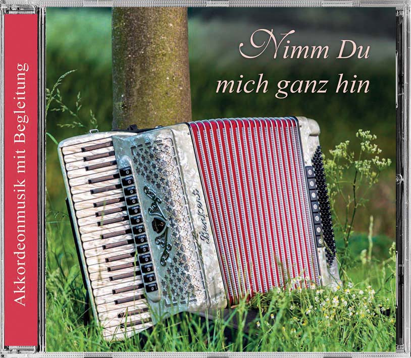 Nimm Du mich ganz hin / Instrumental /CD