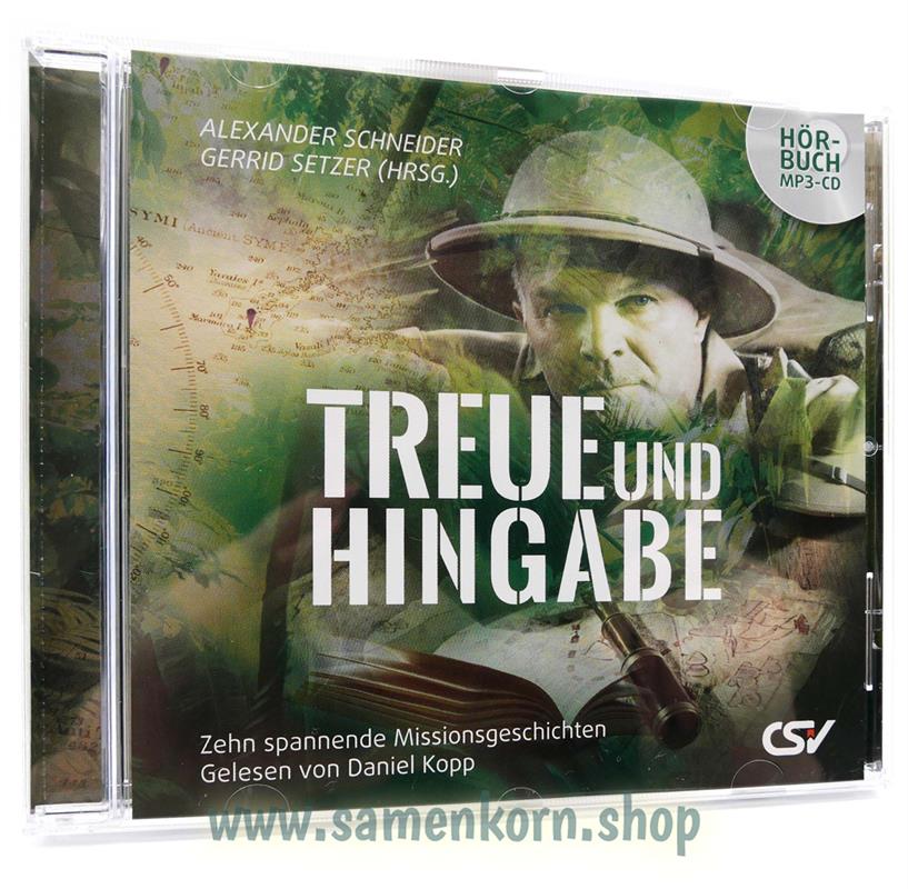 Treue und Hingabe / MP3-Hörbuch