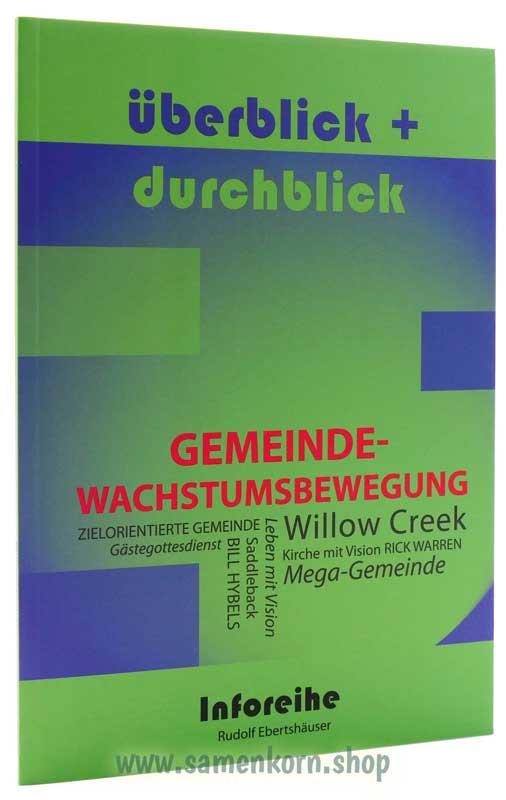 Gemeinde- Wachstumsbewegung / Überblick und Durchblick / Buch