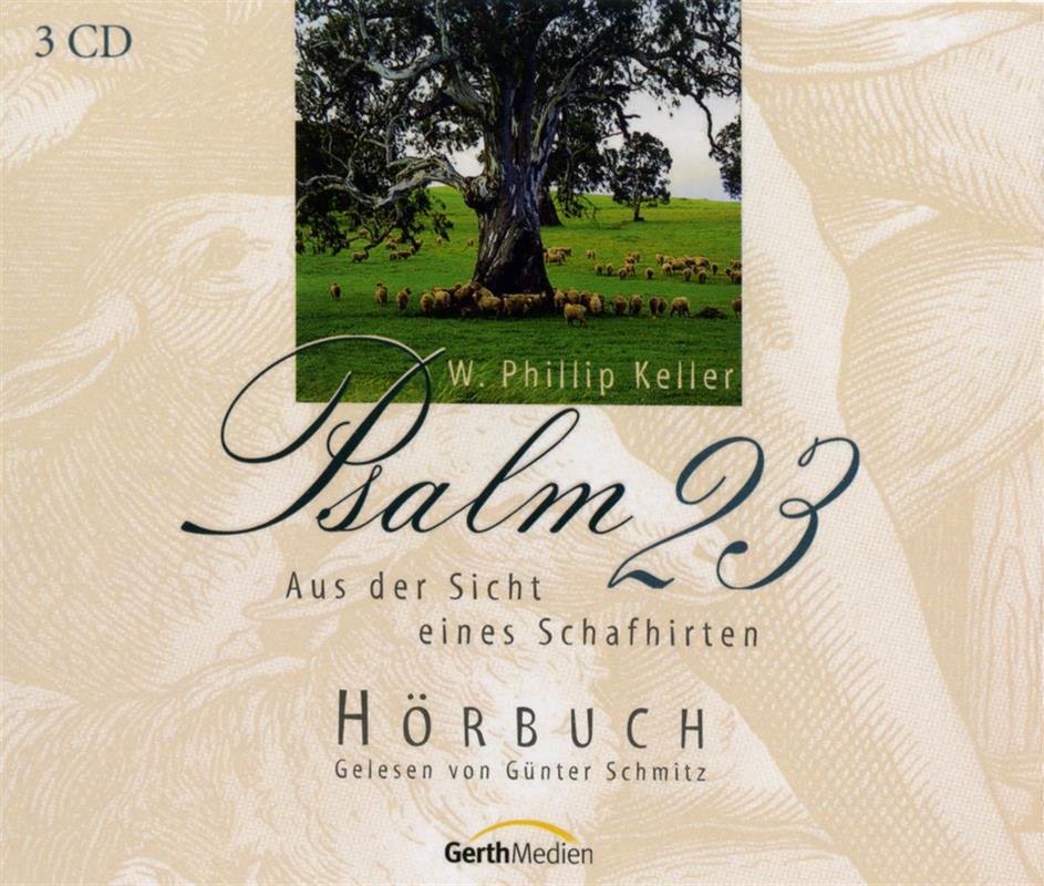 Psalm 23 Aus der Sicht eines Schafhirten / CD- Hörbuch