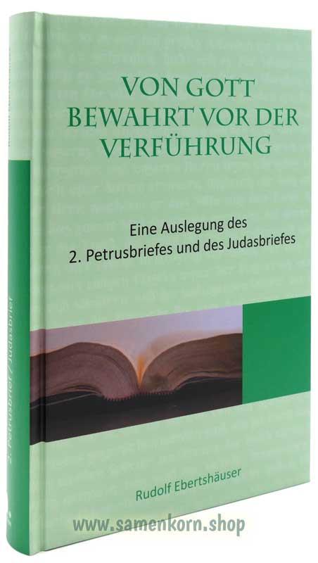 Von Gott bewahrt vor der Verführung / Buch