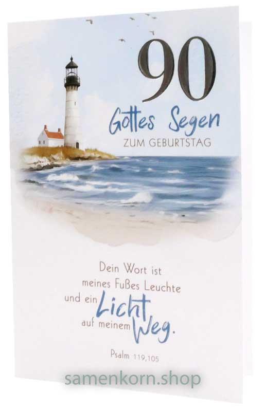 Faltkarte "Gottes Segen zum 90. Geburtstag" Ps.119,105