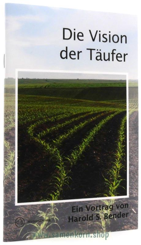 Die Vision der Täufer / Buch