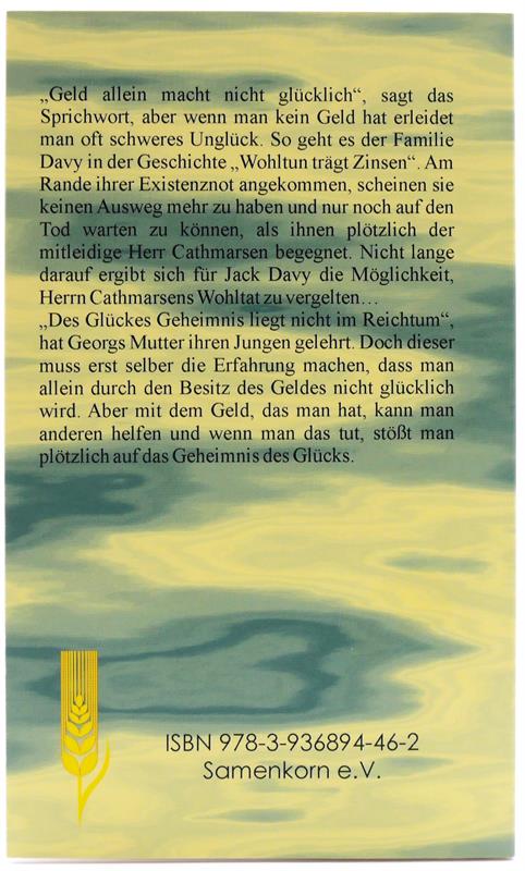 Des Glückes Geheimnis / Buch