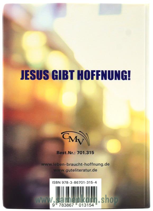 Leben braucht Hoffnung / Lieder zur Evangelisation / Liederbuch