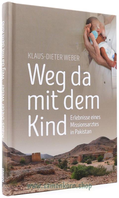 Weg da mit dem Kind / Buch