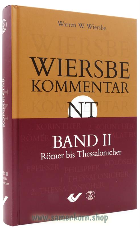 Wiersbe Kommentar zum Neuen Testament, Band 2 / Buch