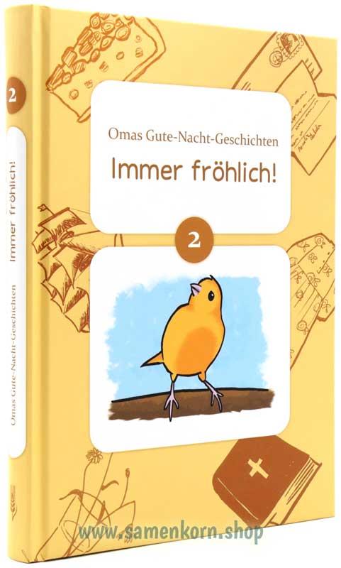 Immer fröhlich! / Buch