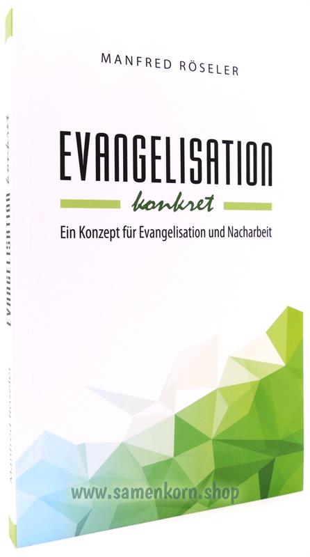 Evangelisation konkret / Buch