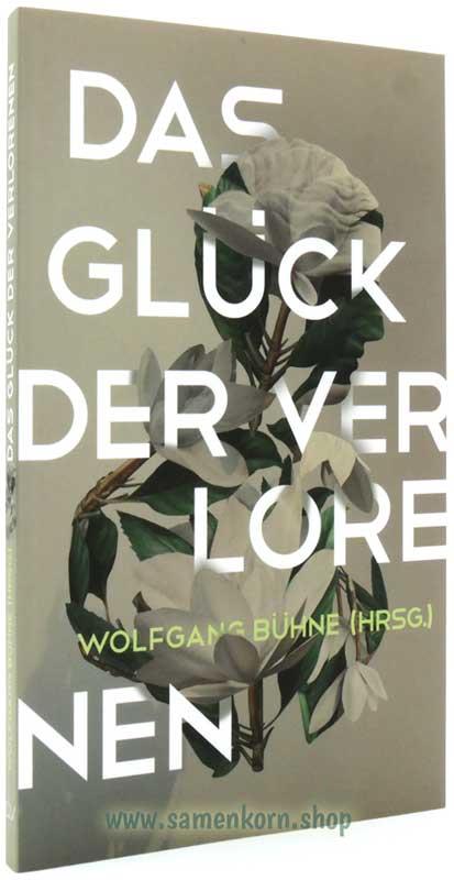 Das Glück der Verlorenen / Buch